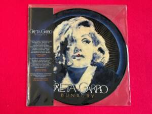 BUNBURY " GRETA GARBO " 1 PICTURE DISC. LIMITED EDITION